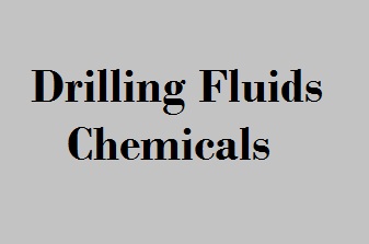 Drilling Fluids Chemicals